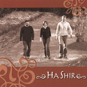 HaShir - Come O Lord