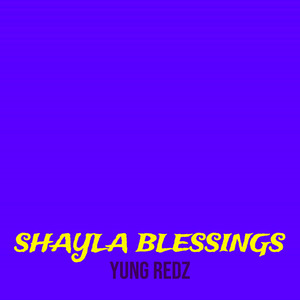 Shayla Blessings (Explicit)