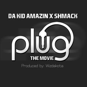Plug (feat. $hmack) (Explicit)