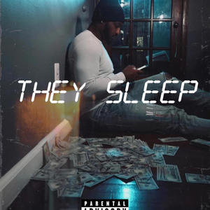 They Sleep (Explicit)