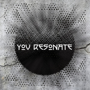 You Resonate