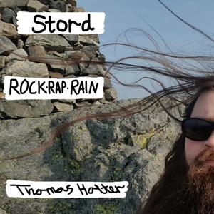 Stord: ROCK RAP RAIN (Explicit)