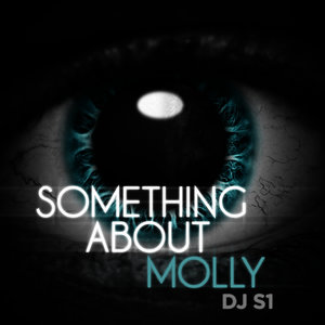 Something About Molly - EP