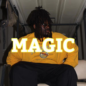 Magic (Explicit)