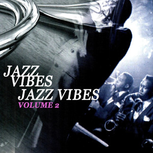 Jazz Vibes Volume 2