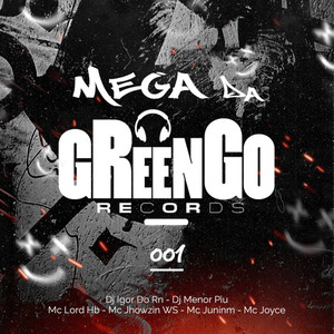 Mega da Greengo 001 (Explicit)