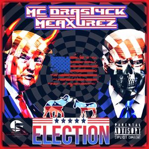 Election (feat. Thee Anonymus Won)