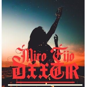 Miro Fijo (Explicit)