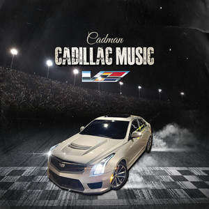 Cadillac Music (Explicit)