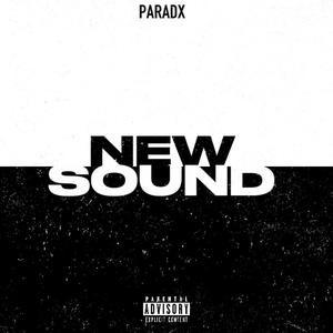 New Sound (Explicit)