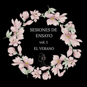 SESIONES DE ENSAYO VOL.1 (EL VERANO) (Live)