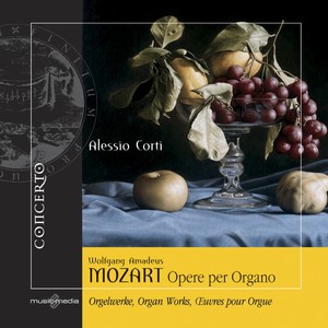 Mozart: Opere per Organo