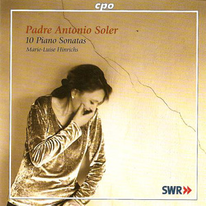 SOLER, A.: Keyboard Sonatas Nos. 17, 19, 20, 71, 72, 73, 77, 87, 115 and 118 (Hinrichs)