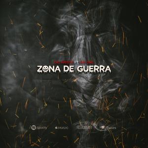 Zona de guerra (feat. Die One) (Explicit)