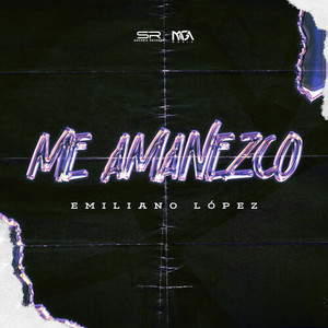 Me Amanezco