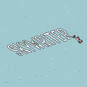 Skywriter (Explicit)