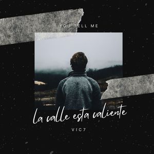 La Calle Esta Caliente (Explicit)