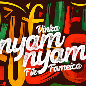 Nyam Nyam (A Cappella)