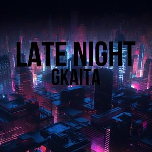 Late Night (Explicit)