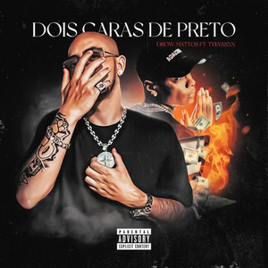 Dois Caras de Preto (Explicit)