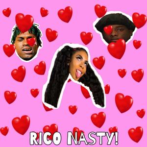 Rico Nasty! (feat. Jimi Figga) [Explicit]