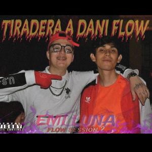 Tiradera a Dani Flow (Flow sesion 02)