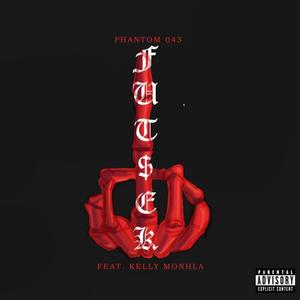 FUTSEK (feat. Kelly Monhla) (Explicit)