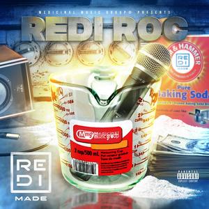 Redi Roc (Explicit)