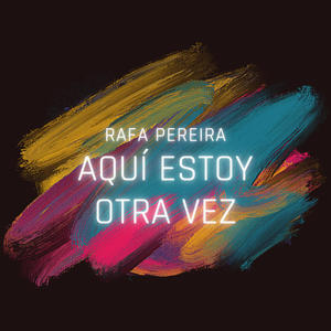 Aqui Estoy Otra Vez (Re-Master)