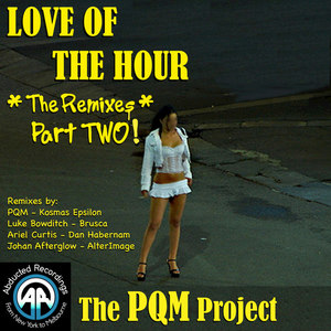 Love Of The Hour - The Remixes Part 2