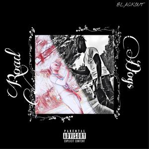Road Dogs(feat. Baby Dyl) (Explicit)