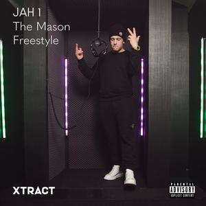 The Mason Freestyle (feat. Jah 1) [Explicit]