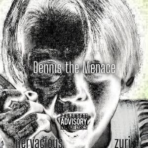 Dennis the Menace (Explicit)