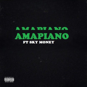 Amapiano (Explicit)