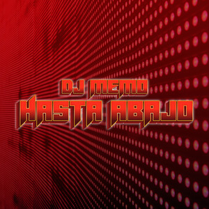 Hasta Abajo (Explicit)