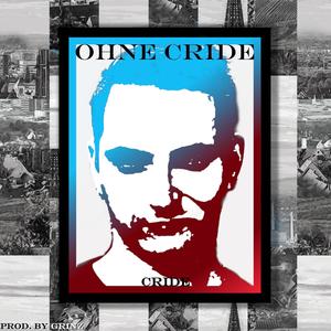 Ohne CRIDE (feat. GrinZ)