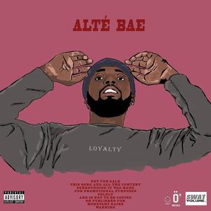 Alte Bae (Explicit)