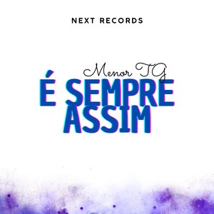 É Sempre Assim (Explicit)