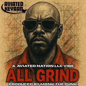 All Grind (Explicit)