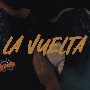 La vuelta (feat. LC Bless & Lirikday)