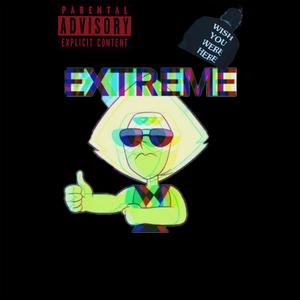 EXTREME (Explicit)