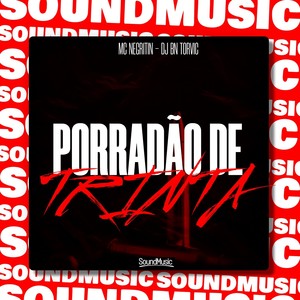 PORRADÃO DE TRINTA (Explicit)