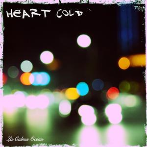 HEART COLD