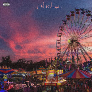 The Fair (Explicit)