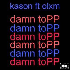 damn toPP (Explicit)