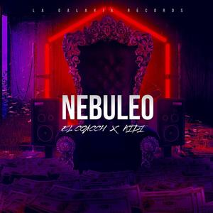 Nebuleo(feat. Kidi808) (Explicit)