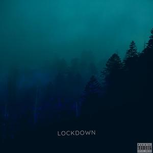 Lockdown (feat. T. Zed) (Explicit)