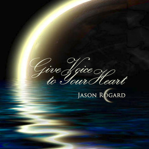 Give Voice to Your Heart