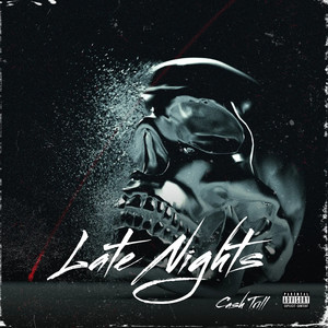 Cash trill - Late Nights (Explicit)