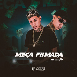 Meca Filmada (Explicit)